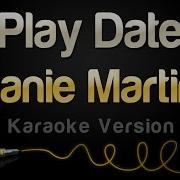 Melanie Martinez Play Date Karaoke Version