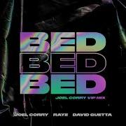 Bed Joel Corry Vip Mix