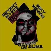 Bryant Myers X Miky Woodz No Ando Solo