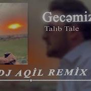 Gecemiz Talib Tale Remix