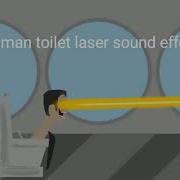 Skibidi Toilet Laser Sound Effect