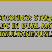 Stm32 Adc Dual Mode