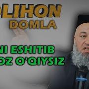 Salohiddin Domla Namoz Haqida Solihon Domla