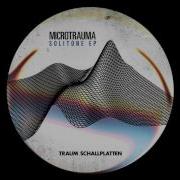 Microtrauma Solitone Original Mix