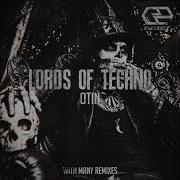 Lords Of Techno T N I Remix