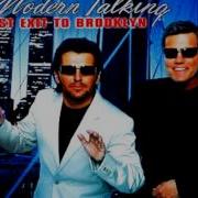 Modern Talking Last Exit To Brooklyn Feat Eric Singleton