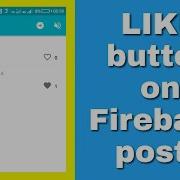 Add A Like Button To Firebase Posts In Sketchware App