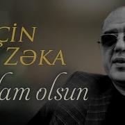 Elcin Zeka Salam Olsun