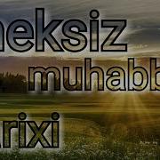 Cheksiz Muhabbat Tarixi