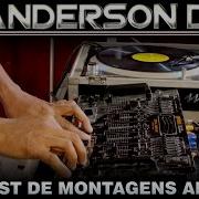 Montagem Dj Anderson