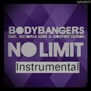 Bodybangers Ft Victoria Kern Godfrey Egbon No Limit Instrumental