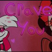 Hazbin Hotel Animatic Alastor X Angel Dust Crave You