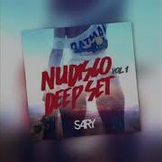 Sary Nudisco Deep Vol