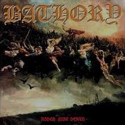 A Fine Day To Die Bathory