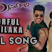 Express Raja Song Colour Fullu Chilakka