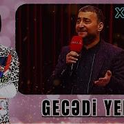 Xəyyam Gecədi Yenə