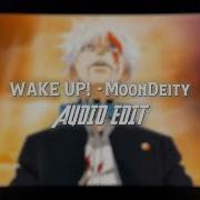 Wake Up Edit Audio Gojo