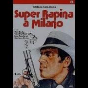 Суперограбление В Милане Саундтрек