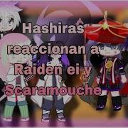 Hashiras React To Raiden Ei Shogun Y Scaramouche Gacha Xxkidori Teilinghxx