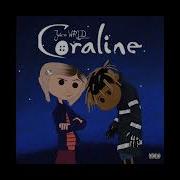 Juice Wrld Coraline