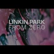 Linkin Park From Zero Full Album