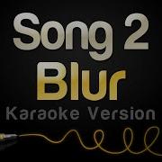 Blur Song 2 Минус