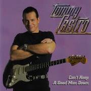 My Time After A While Tommy Castro