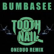 Tooth And Nail Oneduo Remix