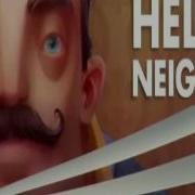 Hello Neighbor Ost Chase 1 Music 10 Hours