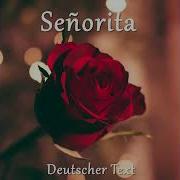 Senorita Deutsch Text German Version