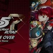 Take Over Battle Theme Persona 5 Royal