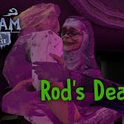 Rods Death Remastered