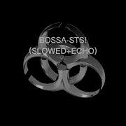 Sts Bossa