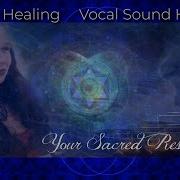 Vocal Sound Healing