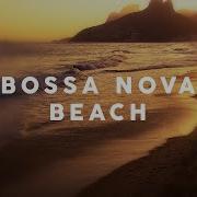 Bossa Nova Beach Covers Mp3