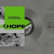 Changedfaces Feat Anthony Brady False Hope Two Are Extended Remix