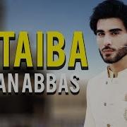 Ya Taiba Imran Abbas Ehed E Ramazan Ramazan 2018 Express Ent
