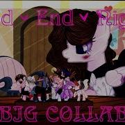 Pmv Пони Клип Bad End Night Big Collab