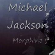 Michael Jackson Morphine Lyrics