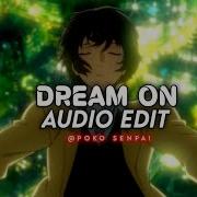 Dream On Edit Audio