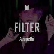 Filtered Acapella Bts