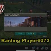 Рейд Базы Player6073 Last Day On Earth 1 10