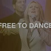 Free To Dance