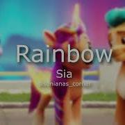 Sia Rainbow Edit Audio