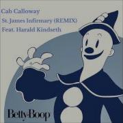 Cab Calloway St James Infirmary Remix Feat Harald Kindseth