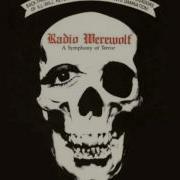 Radio Werewolf Tge First Official Album