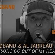 Al Jarreau I Let A Song Go Out Of My Heart