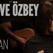 Merve Özbey Akustik Duman Vefan Yokmuş Be Sevgilim