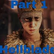 Hellblade Senua S Sacrifice Part 1 The Voices