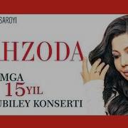 Shahzoda Ijodimga 15 Yil Nomli Konsert Dasturi Шахзода Концерт Дастури 2015